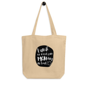 Anti-Lundi Tote Bio